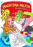 Magiczna paleta. Scenki z baśni 2. Autor: Żołądek Barbara. Dadada.pl Okładka książki Magiczna paleta. Scenki z baśni 2