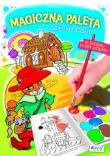 Magiczna paleta. Scenki z baśni. Autor: Żołądek Barbara. Dadada.pl Okładka książki Magiczna paleta. Scenki z baśni