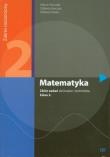 Matematyka LO 2 zbiór zadań ZR NPP w.2013 OE. Autor: Kurczab Marcin, Kurczab Elżbieta, Świda Elżbieta. Dadada.pl Okładka książki Matematyka LO 2 zbiór zadań ZR NPP w.2013 OE