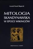 Okładka książki Mitologia skandynawska w epoce Wikingów