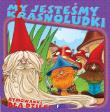 My jesteśmy krasnoludki. Autor: Opracowanie zbiorowe. Dadada.pl Okładka książki My jesteśmy krasnoludki