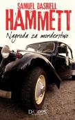Nagroda za morderstwo. Autor: Samuel Dashiell Hammett. Dadada.pl Okładka książki Nagroda za morderstwo