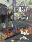 Najsłynniejsze obrazy Malarstwo europejskie. Autor: Kolbuszewska Daina. Dadada.pl Okładka książki Najsłynniejsze obrazy Malarstwo europejskie