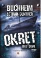 Okręt Audiobook. Autor: Lothar-Günther Buchheim. Dadada.pl Okładka książki Okręt Audiobook