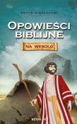 Opowieści biblijne na wesoło. Autor: Artur Niesłuszny. Dadada.pl Okładka książki Opowieści biblijne na wesoło