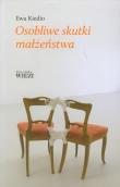 Osobliwe skutki małżeństwa. Autor: Kiedio Ewa. Dadada.pl Okładka książki Osobliwe skutki małżeństwa