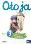 Oto ja 3 ćw. matem.-przyrod. cz.2 MAC. Autor: praca zbiorowa. Dadada.pl Okładka książki Oto ja 3 ćw. matem.-przyrod. cz.2 MAC