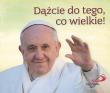 Okładka książki Perełka papieska 25 - Dążcie do tego, co wielkie!
