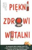 Okładka książki Piękni zdrowi witalni