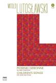 Piosenki dziecinne na głos i fortepian PWM. Autor: Lutosławski Witold. Dadada.pl Okładka książki Piosenki dziecinne na głos i fortepian PWM