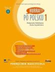 Po Polsku 1 - podręcznik nauczyciela. Autor: Małgorzata Małolepsza, Aneta Szymkiewicz. Dadada.pl Okładka książki Po Polsku 1 - podręcznik nauczyciela