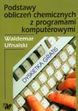 Okładka książki Podstawy obliczeń chemicznych z programami kompute