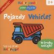 Pojazdy. Kolorowanki pol-ang z nakl.. Autor: Bardos Krystyna. Dadada.pl Okładka książki Pojazdy. Kolorowanki pol-ang z nakl.