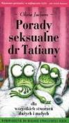 Okładka książki Porady seksualne dr Tatiany dla wszystkich stworz.