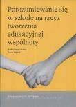Porozumiewanie się w szkole .... Autor: Sajdak Anna (red.). Dadada.pl Okładka książki Porozumiewanie się w szkole ...