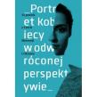 Okładka książki Portret kobiety w odwróconej perspektywie