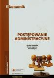 Postępowanie administracyjne Podręcznik. Autor: Zbrojewska Monika, Urszula Legierska, Konrad Boga. Dadada.pl Okładka książki Postępowanie administracyjne Podręcznik