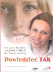 Okładka książki Powiedzieć TAK film DVD