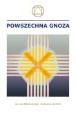 Powszechna gnoza. Autor:   Praca zbiorowa. Dadada.pl Okładka książki Powszechna gnoza