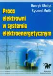 Okładka książki Praca elektrowni w systemie elektroenergetycznym