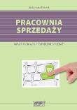 Pracownia sprzedaży Zbiór ćwiczeń Prowadzenie sprzedaży A.18. Autor: Małgorzata Pańczyk. Dadada.pl Okładka książki Pracownia sprzedaży Zbiór ćwiczeń Prowadzenie sprzedaży A.18