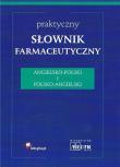 Praktyczny słownik farmaceutyczny ang-pol,pol-ang. Autor: Jóźwiak Jarosław. Dadada.pl Okładka książki Praktyczny słownik farmaceutyczny ang-pol,pol-ang