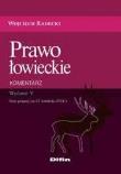 Prawo łowieckie. Autor: Radecki Wojciech. Dadada.pl Okładka książki Prawo łowieckie