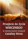 Okładka książki Przejście do życia wiecznego w mistycznych...