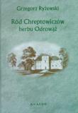 Okładka książki Ród Chreptowiczów herbu Odrowąż
