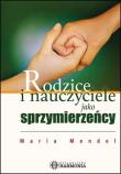 Okładka książki Rodzice i nauczyciele jako sprzymierzeńcy