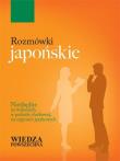 Rozmówki japońskie. Autor: Włastowska Monika. Dadada.pl Okładka książki Rozmówki japońskie