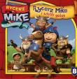 Rycerz Mike. Magiczne... 8 Rycerz Mike i wielki.... Autor: praca zbiorowa. Dadada.pl Okładka książki Rycerz Mike. Magiczne... 8 Rycerz Mike i wielki...