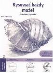Rysować każdy może. Autor: Schlautmann Dieter. Dadada.pl Okładka książki Rysować każdy może