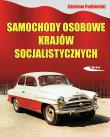 Samochody osobowe krajów socjalistycznych. Autor: Podbielski Zdzisław. Dadada.pl Okładka książki Samochody osobowe krajów socjalistycznych