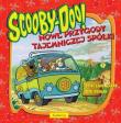 Scooby-Doo! Nowe przygody Tajemniczej Spółki 2013. Autor: McCann Jesse Leon. Dadada.pl Okładka książki Scooby-Doo! Nowe przygody Tajemniczej Spółki 2013