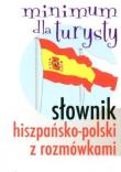 Słownik hiszpańsko-polski z rozmówkami. Autor:   Praca zbiorowa. Dadada.pl Okładka książki Słownik hiszpańsko-polski z rozmówkami