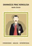Streszczenia - Dwanaście prac Herkulesa. Autor: Bator Elżbieta. Dadada.pl Okładka książki Streszczenia - Dwanaście prac Herkulesa