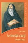Św. Benedykt z Nursji. Twierdza Boga WDS. Autor: Wohl de Louis. Dadada.pl Okładka książki Św. Benedykt z Nursji. Twierdza Boga WDS