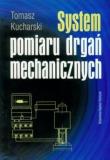 System pomiaru drgań mechanicznych. Autor: Kucharski Tomasz. Dadada.pl Okładka książki System pomiaru drgań mechanicznych