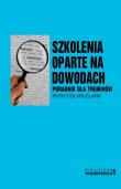 Szkolenia oparte na dowodach. Autor: Colvin Clark Ruth . Dadada.pl Okładka książki Szkolenia oparte na dowodach