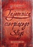Tajemnica cierpiącego sługi. Izajasz 53. Autor: Glaser Mitch. Dadada.pl Okładka książki Tajemnica cierpiącego sługi. Izajasz 53