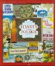 Okładka książki Toasty polskie