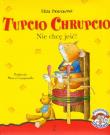 Okładka książki Tupcio Chrupcio. Nie chcę jeść .2014