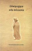 Uświęcająca siła milczenia. Autor: Ranschahr Hossein. Dadada.pl Okładka książki Uświęcająca siła milczenia