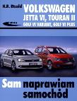 Okładka książki Volkswagen Jetta VI, Touran II, Golf VI Variant..