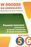 W drodze ku dorosłości SP 5-6 Program nauczania. Autor: Teresa Król. Dadada.pl Okładka książki W drodze ku dorosłości SP 5-6 Program nauczania