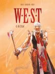 W.E.S.T. Tom 4. 46 Stan. Autor: Dorison Xavier, Fabien Nury. Dadada.pl Okładka książki W.E.S.T. Tom 4. 46 Stan