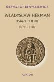 Okładka książki Władysław Herman.Książę Polski 1079-1102