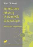 Okładka książki Zarządzanie jakością w przemyśle spożywczym