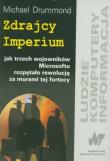 Zdrajcy imperium. Autor: Drummond Michael. Dadada.pl Okładka książki Zdrajcy imperium